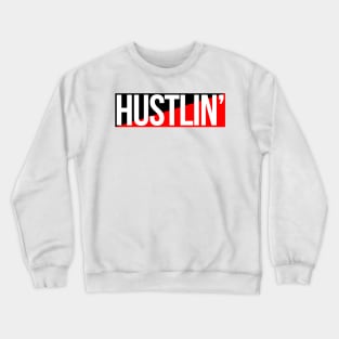 Hustlin' Red Blk Crewneck Sweatshirt